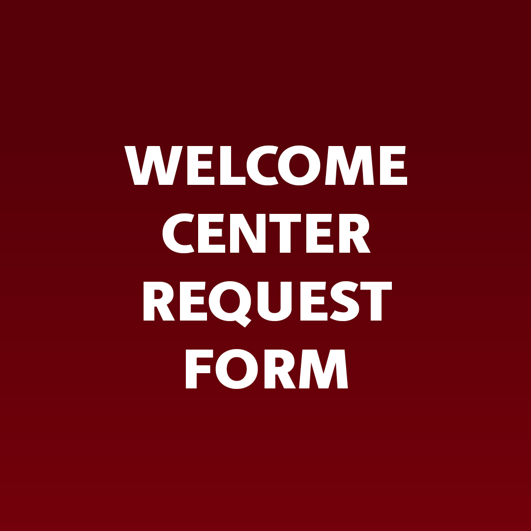 Welcome Center Request Form